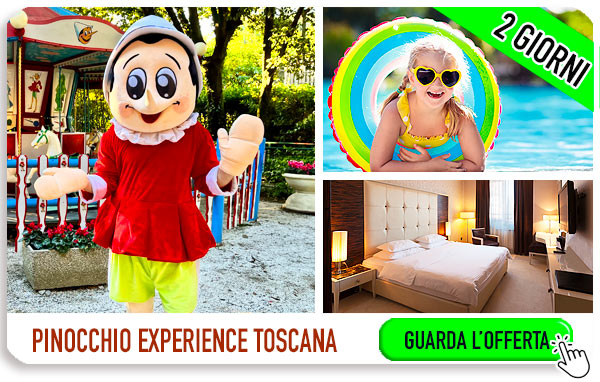 weekend Pinocchio Experience Toscana con bambini
