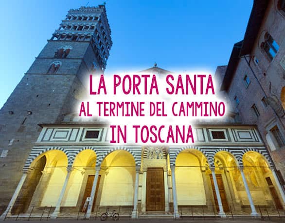 Das Heilige Tor des Jakobswegs in der Toskana